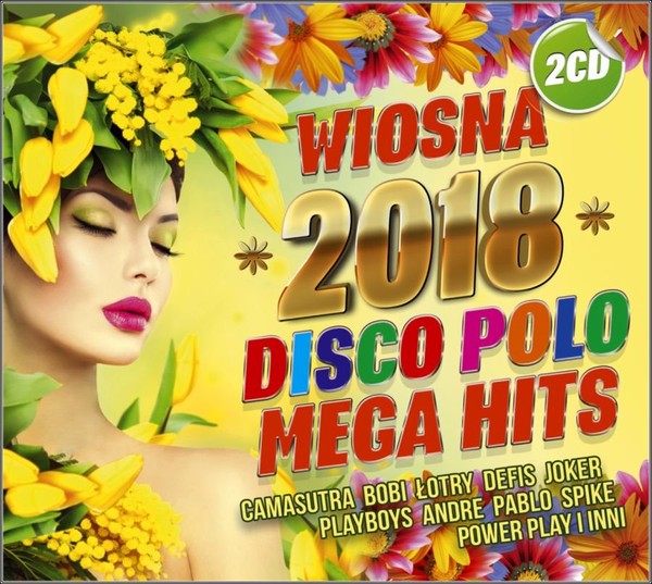Wiosna 2018 Mega Hity Disco Polo