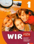 WIR neu 1. Język niemiecki dla klas IV-VI szkoły podstawowej. Podręcznik + CD