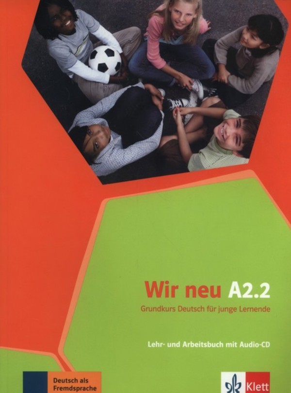 Wir Neu A2.2 Lehr- und Arbeitsbuch Podręcznik z ćwiczeniami + CD