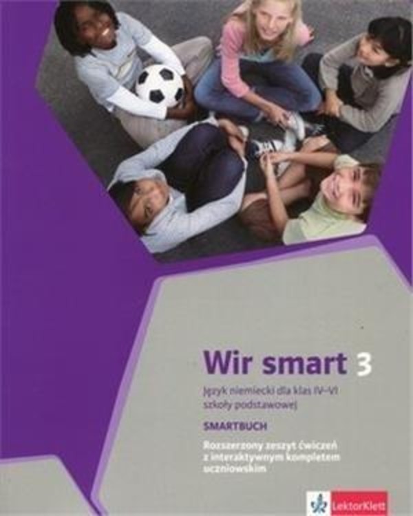 Wir smart 3. Język niemiecki dla klasy 6 szkoły podstawowej. Smartbuch. Rozszerzony zeszyt ćwiczeń