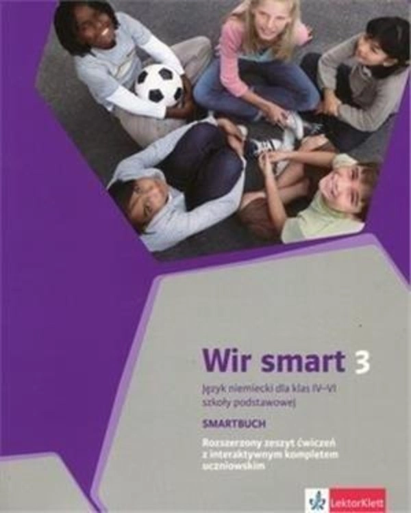 Wir smart 3. Język niemiecki dla klasy 6 szkoły podstawowej. Smartbuch. Rozszerzony zeszyt ćwiczeń