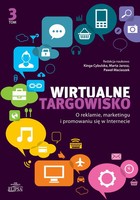 Wirtualne targowisko - pdf O reklamie marketingu i promowaniu się w Internecie, tom 3