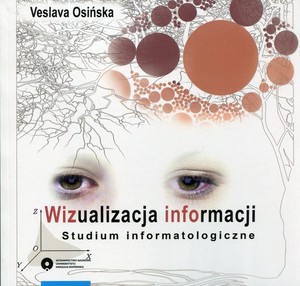 Wizualizacja informacji Studium informatologiczne