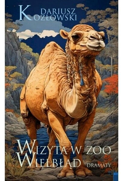 Wizyta w zoo. Wielbłąd