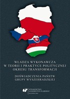 Władza wykonawcza w teorii i praktyce politycznej okresu transformacji - 02 Władza wykonawcza w różnych modelach demokratycznych reżimów politycznych