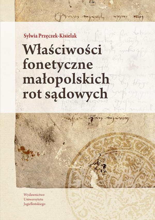 Właściwości fonetyczne małopolskich rot sądowych - pdf