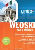 Włoski raz a dobrze. Intensywny kurs w 30 lekcjach - Audiobook mp3 2 w 1! audiobook mp3 + podręcznik PDF