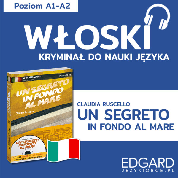 Włoski z kryminałem Un segreto in fondo al mare - Audiobook mp3