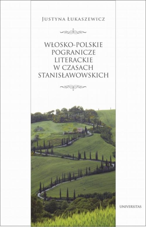 Włosko-polskie pogranicze literackie za panowania Stanisława Augusta - mobi, epub, pdf