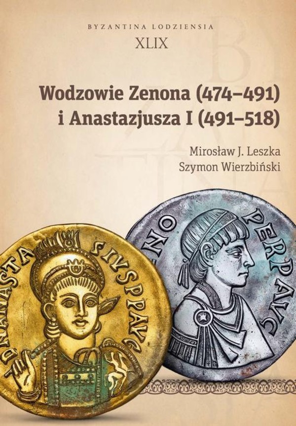 Wodzowie Zenona (474–491) i Anastazjusza I (491–518) - pdf