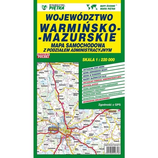 Województwo warmińsko-mazurskie. Mapa samochodowa Skala: 1:220 000