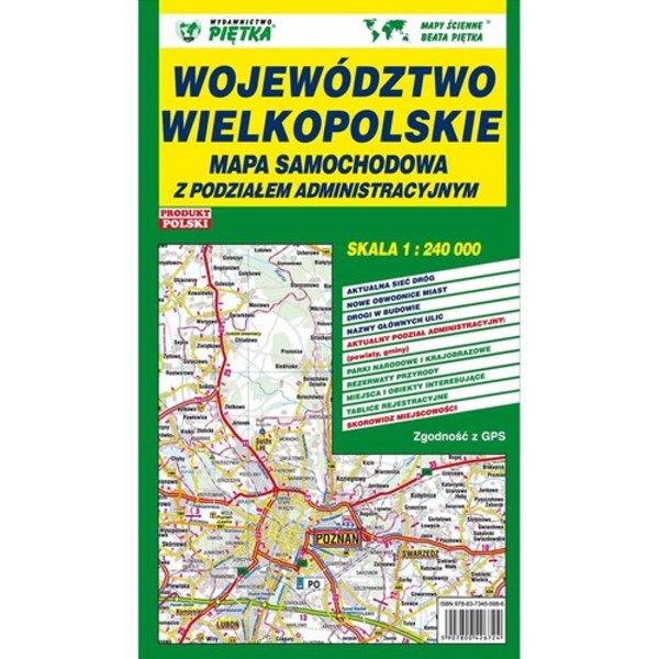 Województwo wielkopolskie. Mapa samochodowa Skala: 1:240 000