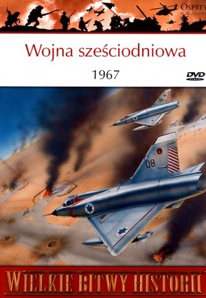 Wojna sześciodniowa 1967 Wielkie Bitwy Historii + DVD