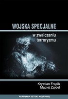 Wojska specjalne w zwalczaniu terroryzmu - mobi, epub, pdf