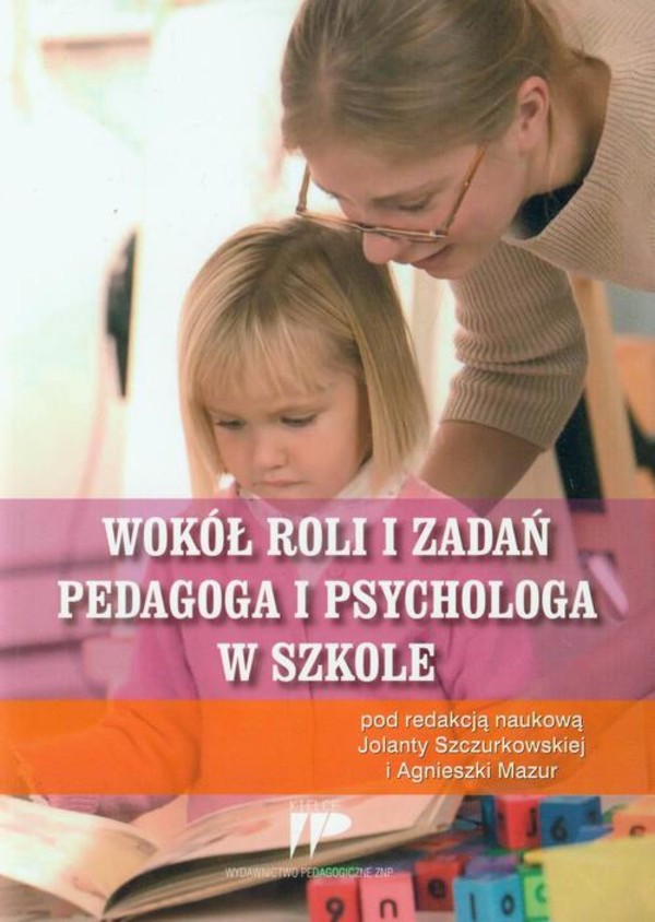 Wokół roli i zadań pedagoga i psychologa w szkole - pdf