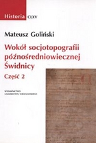 Wokół socjotopografii późnośredniowiecznej Świdnicy część 2