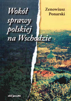 Wokół sprawy polskiej na Wschodzie