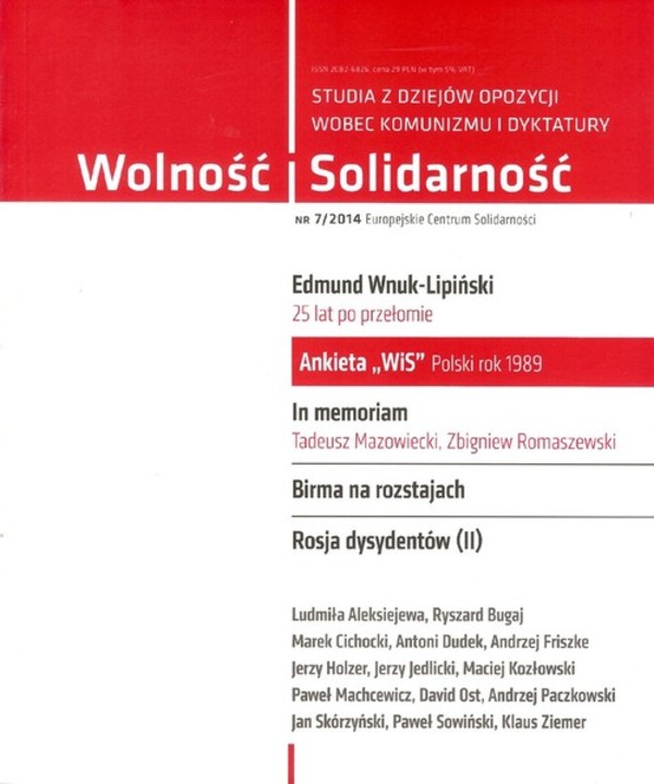 Wolność i Solidarność 7/2014 Studia z dziejów opozycji wobec komunizmu i dyktatury