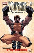 Wolverine Wróg publiczny Tom 2