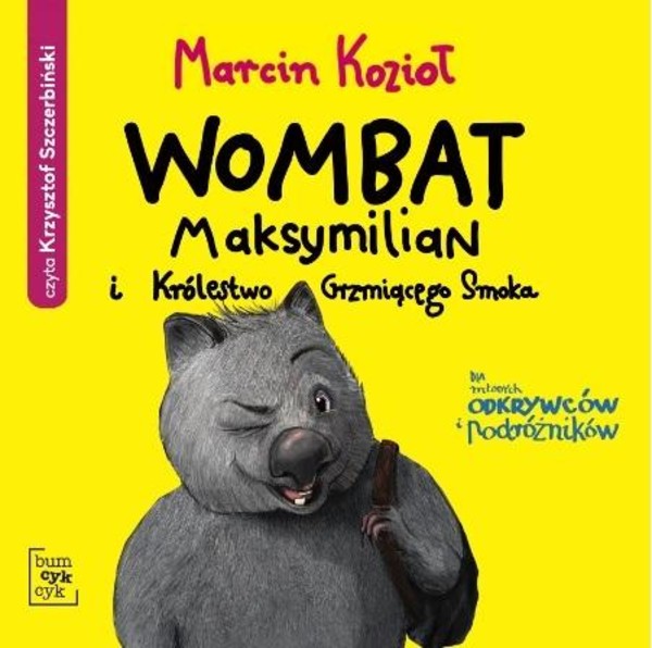 Wombat Maksymilian i Królestwo.. Audiobook CD