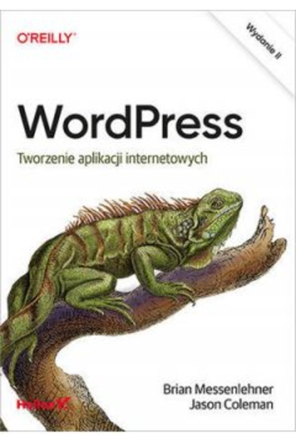 WordPress. Tworzenie aplikacji internetowych