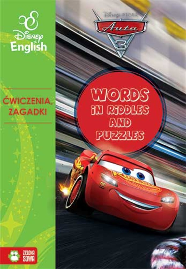 Words in riddles and puzzles. Ćwiczenia, zagadki Auta 3. Disney English. (6-8 lat)