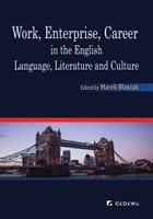 Work, Enterprise, Career in the English Language, Literature and Culture - pdf