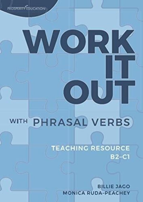 Work It Out with Phrasal Verbs B2-C1