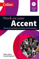 Work on Your Accent. Collins English for Life. PB+DVD