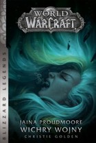 World of Warcraft: Jaina Proudmoore - mobi, epub Wichry wojny