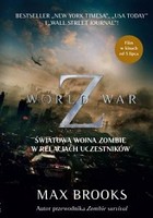 World War Z Światowa wojna zombie w relacjach uczestników