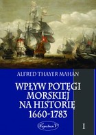 Wpływ potęgi morskiej na historię 1660-1783 - mobi, epub Tom 1