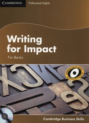 Writing for Impact. Student`s Book Podręcznik + CD