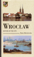 Wrocław. History Of The City