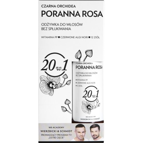 Odżywka do włosów bez spłukiwania 20w1 Poranna Rosa & Czarna Orchidea