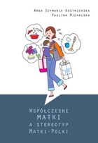 Współczesne matki a stereotyp Matki-Polki - pdf