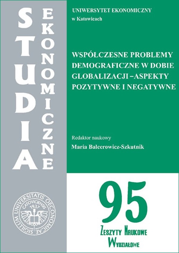 Współczesne problemy demograficzne w dobie globalizacji - aspekty pozytywne i negatywne. SE 95 - pdf