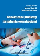 Współczesne problemy zarządzania organizacjami - pdf