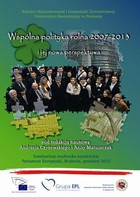 Okładka:Wspólna polityka rolna 2007-2013 i jej nowa perspektywa 