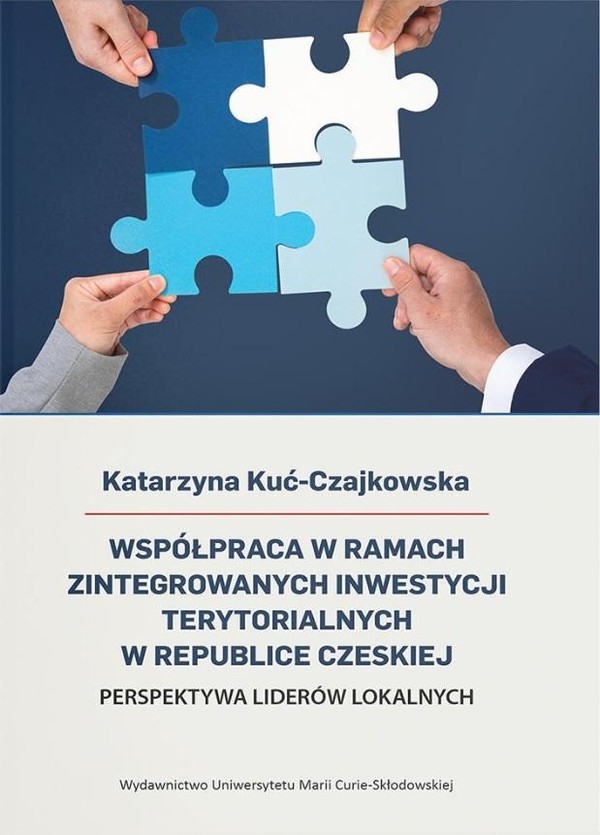 Współpraca w ramach Zintegrowanych Inwestycji Terytorialnych w Republice Czeskiej. Perspektywa lider