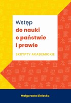 Wstęp do nauki o państwie i prawie - pdf Skrypt akademicki