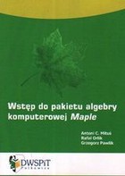 Wstęp do pakietu algebry komputerowej Maple