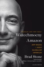 Wszechmocny Amazon. Jeff Bezos i jego globalne imperium - mobi, epub
