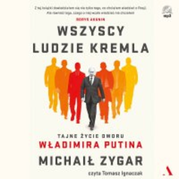 Wszyscy ludzie Kremla - Audiobook mp3