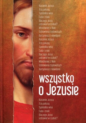 Wszystko o Jezusie