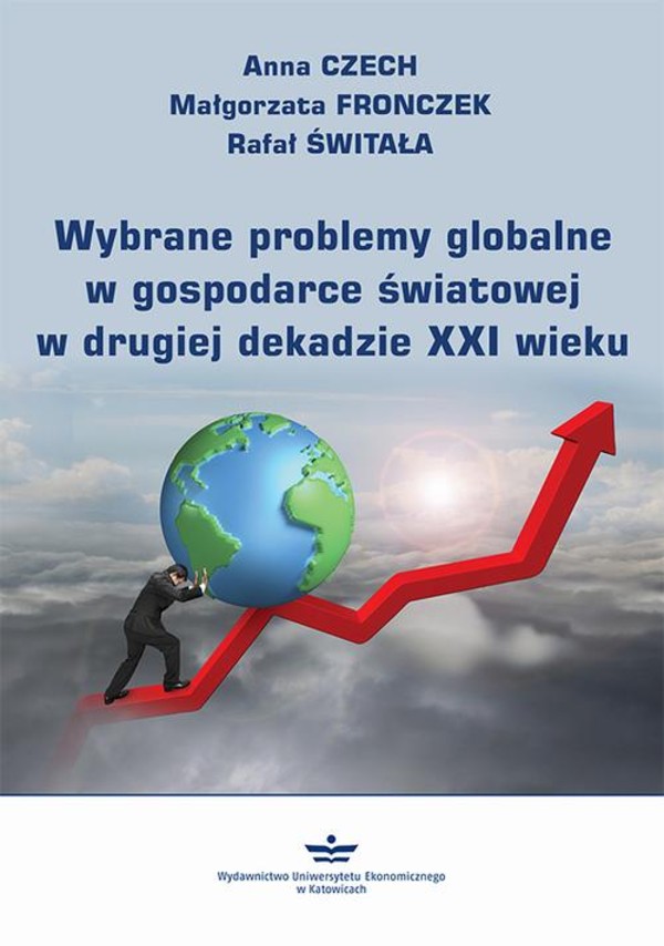 Wybrane problemy globalne w gospodarce światowej w drugiej dekadzie XXI wieku - pdf