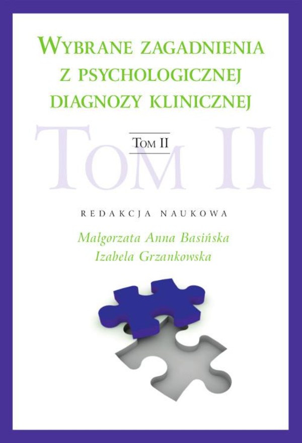 Wybrane zagadnienia z psychologicznej diagnozy klinicznej Tom II - pdf