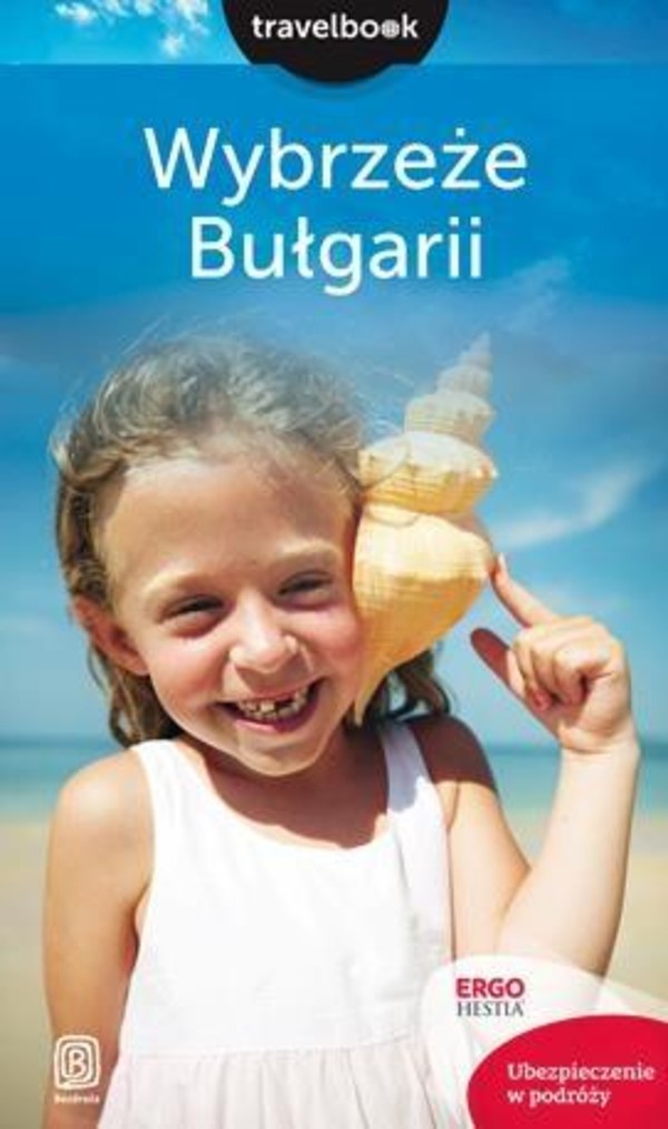 Wybrzeże Bułgarii. Travelbook Wydanie 2