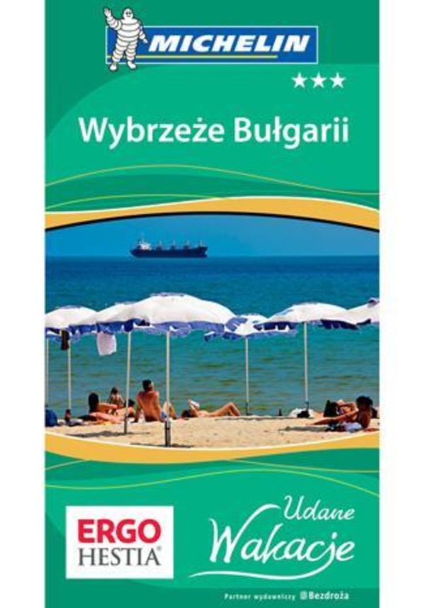 Wybrzeże Bułgarii. Udane Wakacje