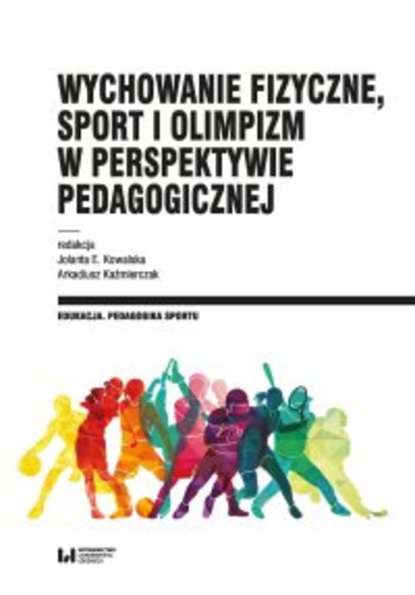 Wychowanie fizyczne, sport i olimpizm w perspektywie pedagogicznej - pdf